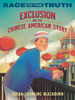 cover image of Exclusion and the Chinese American Story